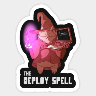 The deploy spell Sticker